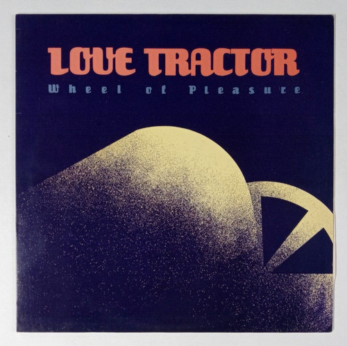 Love tractor wheel of - love, tractor: