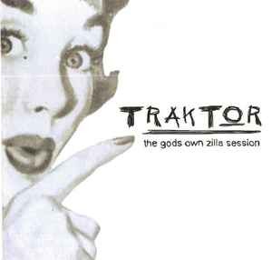 Traktor the gods own - traktor,